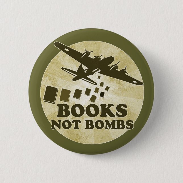 Books not bombs 6 cm round badge (Front)