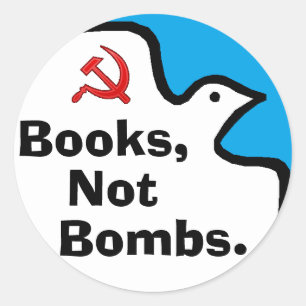 "Books, Not Bombs." Stickers