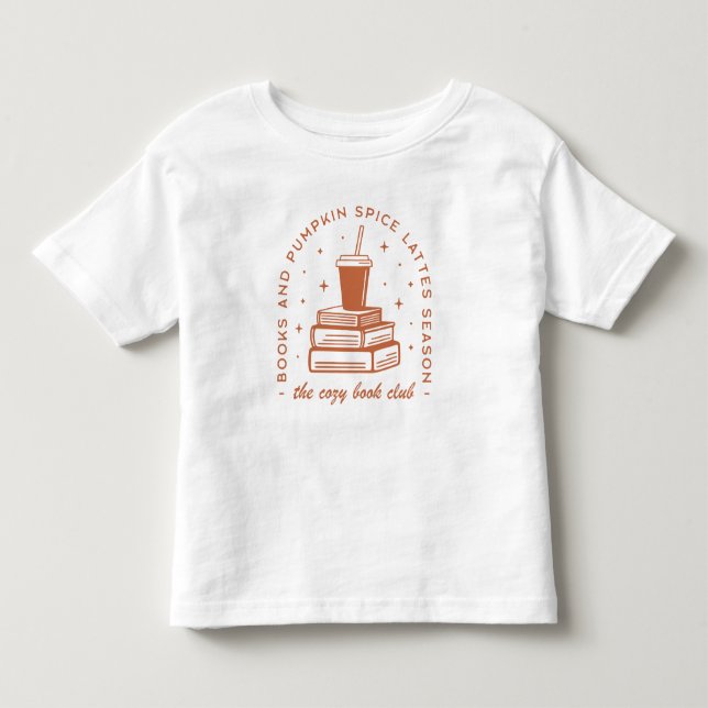 Books & Pumpkin Spice Season Toddler T-Shirt (Front)