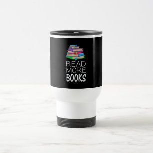 Books - Read More Books Travel Mug
