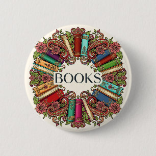 Books Readers Writers Bibliophiles Book Lovers 6 Cm Round Badge