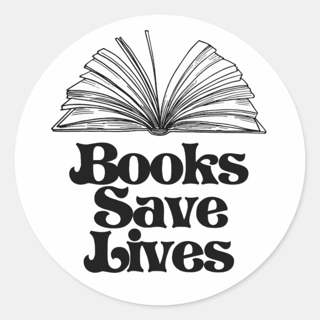 Books Save Lives Classic Round Sticker (Front)