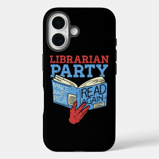 Books - The Librarian Party Book Lover Gift Case-Mate iPhone Case (Back)