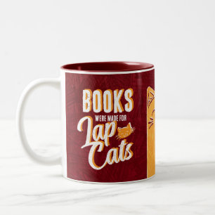 Books were Made for Lap Cats Mug