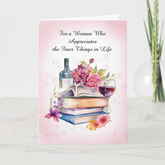 Books Wine and Flowers Birthday for Woman Card (Front)