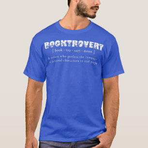 Booktrovert Definition Booknerd Women Men Book Lov T-Shirt