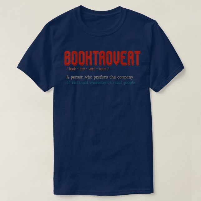 Booktrovert Definition Description Book Lover Libr T-Shirt (Design Front)
