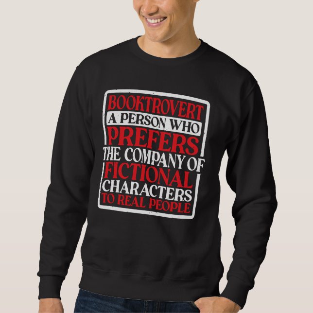 Booktrovert Definition Description --- Sweatshirt (Front)