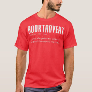 Booktrovert Definition Funny Book Lover T-Shirt