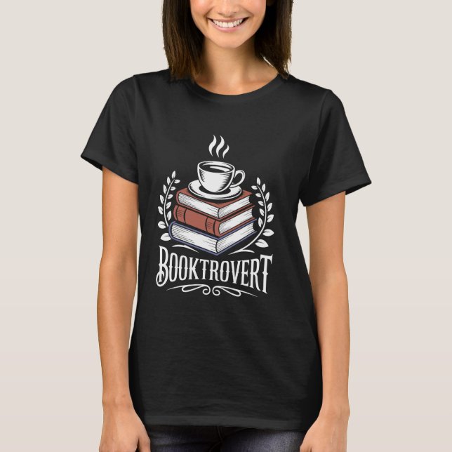 Booktrovert Library Design For A Librarian T-Shirt (Front)