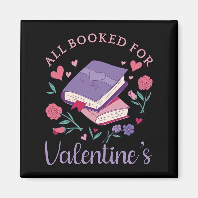 Bookworm - All Booked For Valentine's II Magnet (Front)