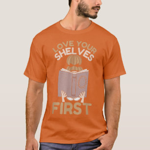 Bookworm Book Lovers & Book Fangirls  T-Shirt