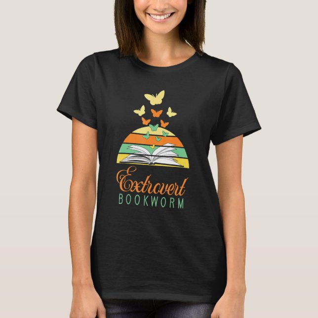 Bookworm Extrovert Book Reading 1 T-Shirt (Front)
