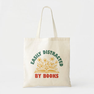 Bookworm Funny Easily Distracted By Books Tote Bag