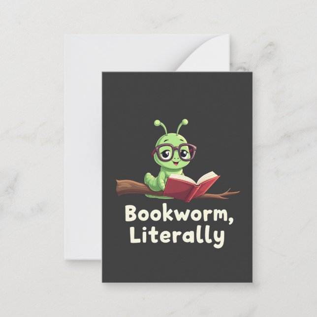 Bookworm Literally Literary Funny Book Lovers  Card (Front)