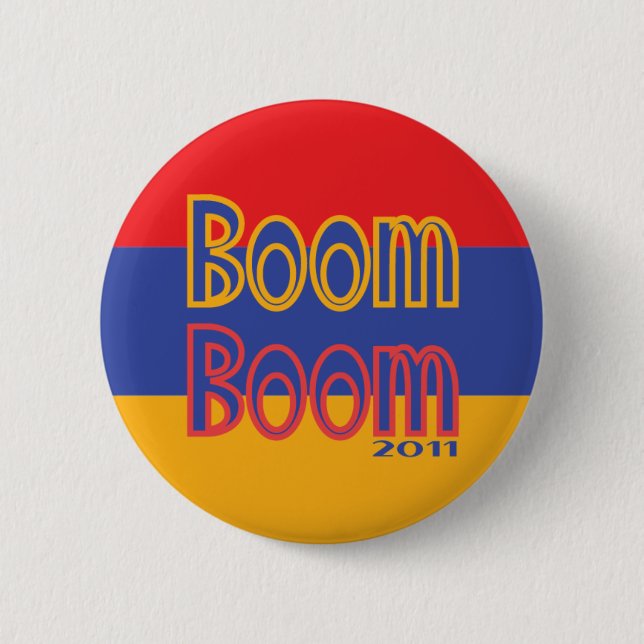 Boom Boom 6 Cm Round Badge (Front)