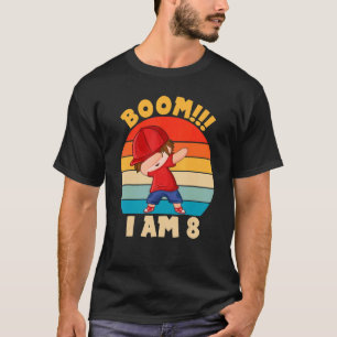 Boom I Am 8 Dabbing Boys 8th Birthday Eight Years T-Shirt