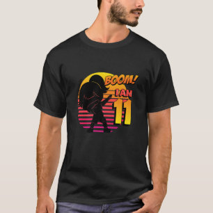 Boom I'm 11 Girl Birthday 11th Birthday Party T-Shirt