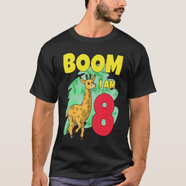 Boom Im 8 Giraffe T-Shirt (Front)