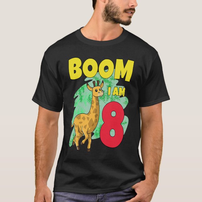 Boom Im 8 Giraffe T-Shirt (Front)