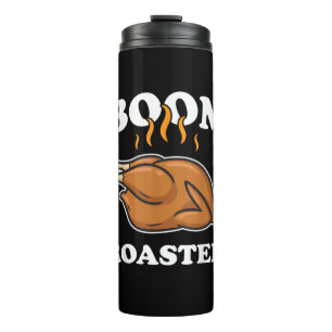 Boom Roasted Happy Thanksgiving Funny Turkey Gift  Thermal Tumbler