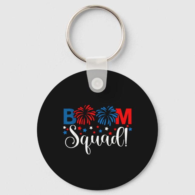 Boom Squad 4th of July Shirt Fireworks Key Ring (Front)