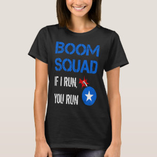Boom Squad Fireworks Director 4th of July T-Shirt