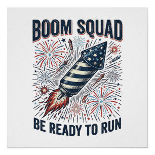 Boom Squad Patriotic Fireworks Vintage Shirt Desig Poster
