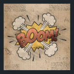 BOOM! Vintage Comic Book Steampunk Pop Art Poster<br><div class="desc">BOOM! Geeky Comic Books and 90s Grunge, All Grown Up! Fun modern twist on the timeless onomatopoeia with the shabby chic steampunk flare in superhero speech bubbles on a grunge background. This vintage abstract design features a gorgeous palette that adds perfect pop of color. For similar products, please visit the...</div>