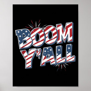 Boom Yall 4th Of July Fireworks Patriotic Poster