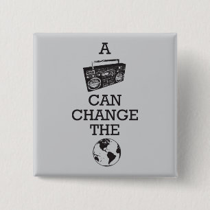Boombox Can Change the World 15 Cm Square Badge