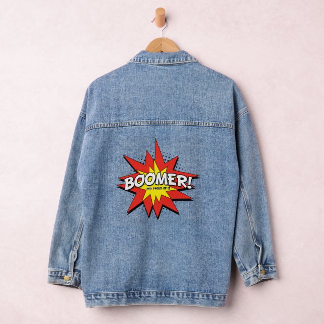 Boomer! And Proud of It Denim Jacket (Hangar)