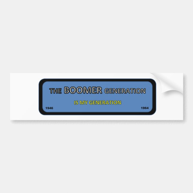 BOOMER generation bumper/window sticker (Front)