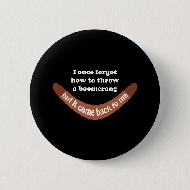 Boomerang Joke 6 Cm Round Badge (Front)