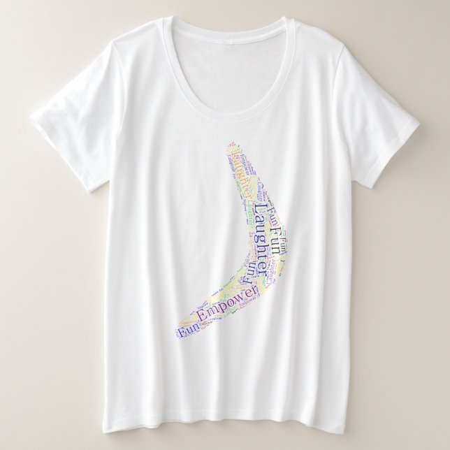 Boomerang Laughter, Fun, Empower Plus Size T-Shirt (Design Front)