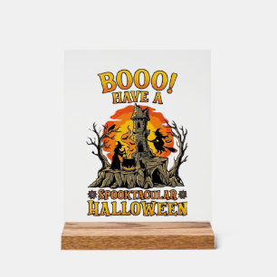 Booo Spooktacular Halloween Witch Cauldron Castle  Acrylic Sign