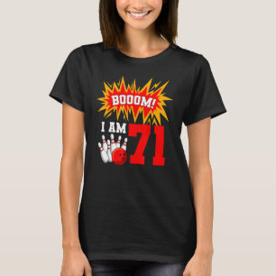 Booom I Am 71 Bowling Birthday Party Bowler Bday 7 T-Shirt