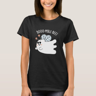 Booomble Bee Funny Ghost Bee Pun Dark BG T-Shirt