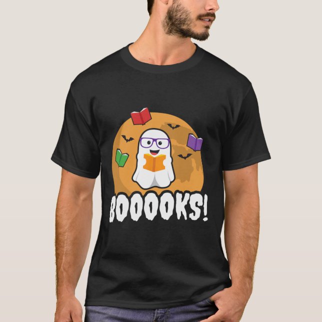 Booooks Ghost Boo Read Books Library Gift Fun  T-Shirt (Front)