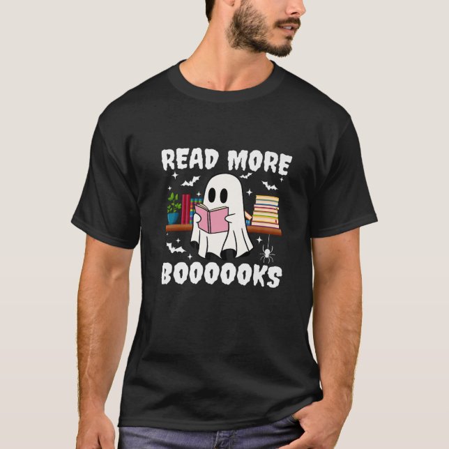 Booooks Ghost Halloween Read More Books Cute Boo r T-Shirt (Front)