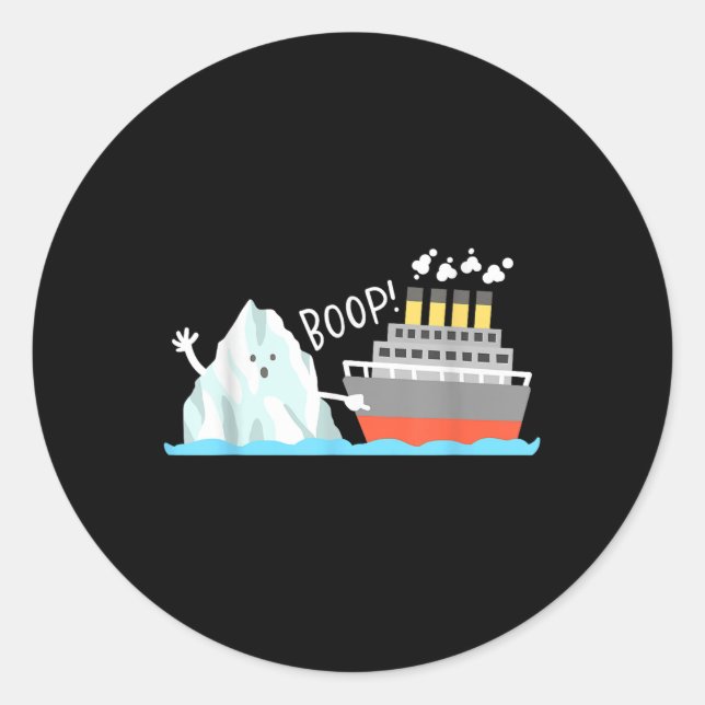 Boop Funny Titanic And Iceberg Pun Joke Meme Boys  Classic Round Sticker (Front)