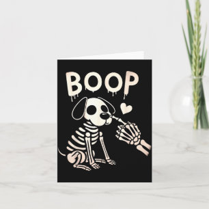 Boop Skeleton Dog Funny Halloween Spooky Dog Lover Card