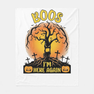 Boos Im Here Again Halloween Spooky Tree Pumpkins  Fleece Blanket