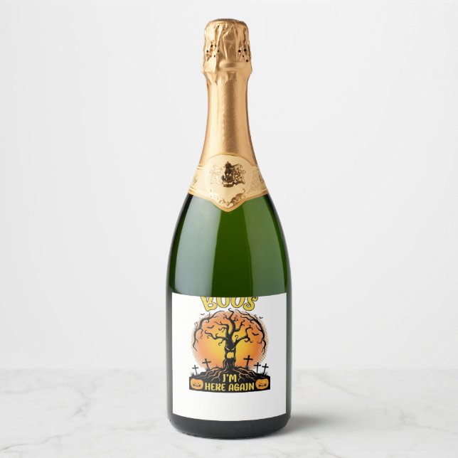 Boos Im Here Again Halloween Spooky Tree Pumpkins  Sparkling Wine Label (Front)