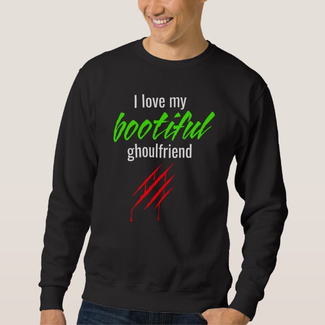 Bootiful Ghoulfriend Halloween Sweatshirt (Front)