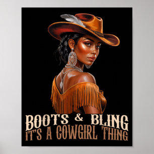 Boots &amp; Bling It's Cowgirl African Women Black Poster