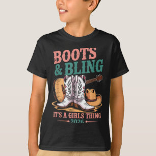 Boots And Bling Its A Girls Thing 2026 Cowgirl  T-Shirt