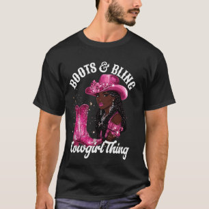 Boots and Bling it's Cowgirl Thing,Black History M T-Shirt
