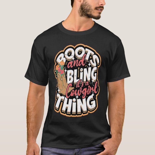 Boots & Bling It's a cowgirl thing  Cowgirls Horse T-Shirt (Front)