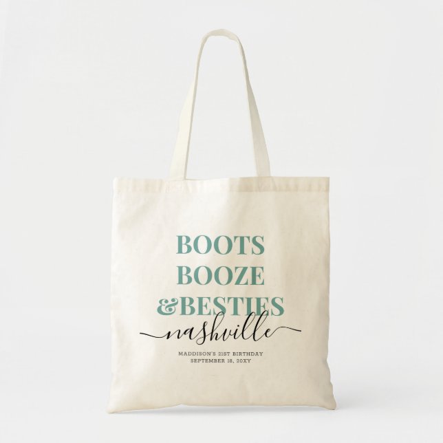 Boots Booze Besties Teal Country Girls Trip Tote Bag (Front)